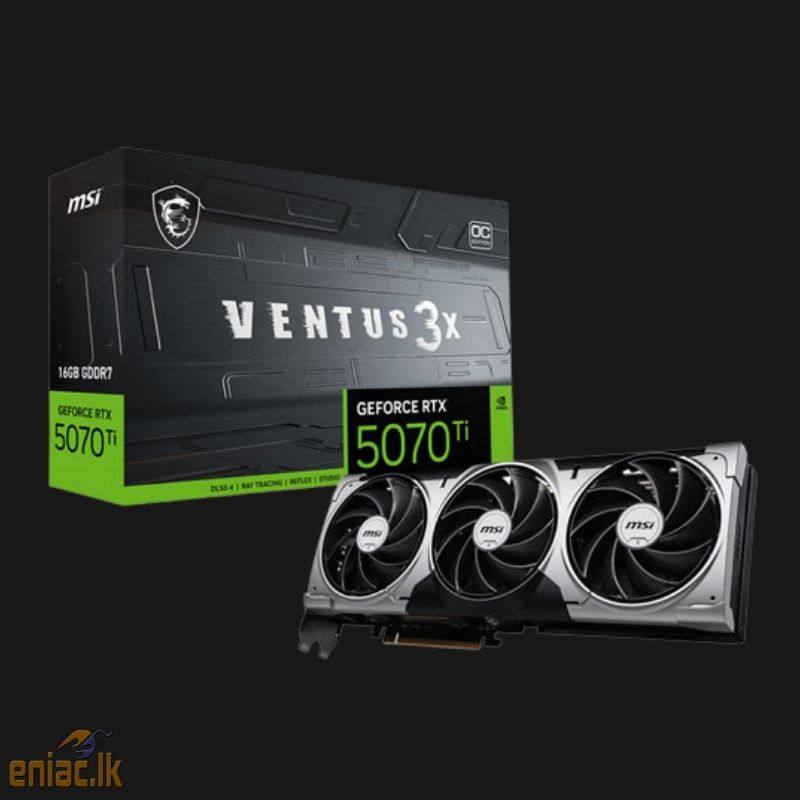 MSI RTX 5070 TI VENTUS OC 3X 16GB GRAPHICS CARD